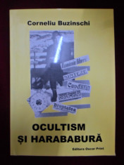 Corneliu Buzinschi - Ocultism si harababura - 341976 foto