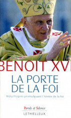 Benoit XVI - La porte de la foi - 475184 foto