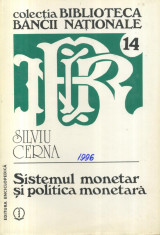 Silviu Cerna - Sistemul monetar si politica monetara - 523660 foto