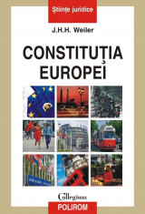 J.H.H. Weiler - Constitutia Europei - 518612 foto