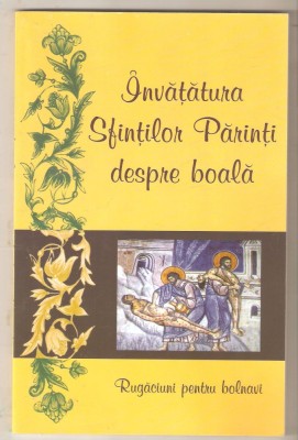 Invatatura Sfintilor parinti despre boala foto