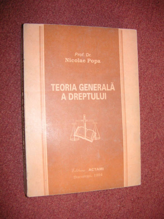 Nicolae Popa - Teoria generala a dreptului - 1994