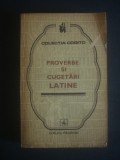 VASILE D. DIACONU - PROVERBE SI CUGETARI LATINE