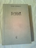 VLADIM SAU DRUMUL PIERDUT ~ CEZAR PETRESCU