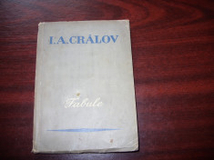 I. A. CRALOV - FABULE ( 1952, Editura cartea Rusa, carte rara ) * foto