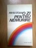 E1 Mihai Stoian - O zi pentru nemurire