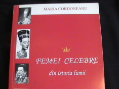 FEMEI CELEBRE IN ISTORIA LUMII-MARIA CORDONEANU-265 PG- foto