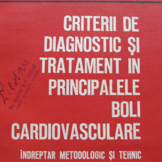 Criterii de diagnostic si tratament in principalele boli cardiovasculare