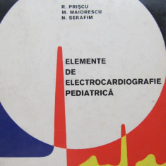 Elemente de electrocardiografie pediatrica - R. Priscu , M. Maiorescu , ...