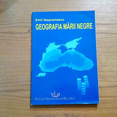 GEOGRAFIA MARII NEGRE - Emil Vespremeanu - 2004, 236 p.