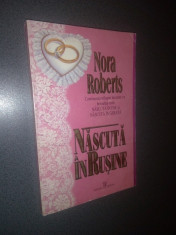 NORA ROBERTS--NASCUTA IN RUSINE ( NR 9999 ) foto