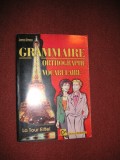 Jana Grosu - Grammaire , Orthographe , Vocabulaire