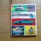 AUTOMOBILUL - Horia Matei - ilustratii: N. Nobilescu - 1977, 266 p.