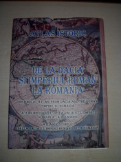 Atlas istoric de la Dacia si Imperiul Roman la Romania foto