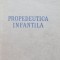 Propedeutica infantila - V. I. Molcianov , I. F. Dombrovskaia, D. D. Lebedev