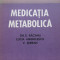 Medicatia metabolica - Gh. Bacanu , Lucia Anghelescu , V. Serban