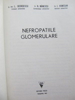 Nefropatiile glomerulare - L. Georgescu , N. Manescu , I. Romosan foto