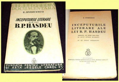 Inceputurile literare ale lui B.P. Hasdeu - jurnalul intim, Fundatia Carol 1936 foto