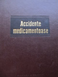 Accidente medicamentoase - Gh. Panaitescu , Emil Popescu