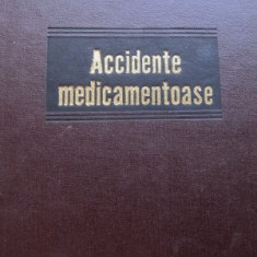 Accidente medicamentoase - Gh. Panaitescu , Emil Popescu