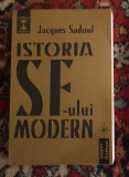 Istoria SF-ului modern : (1911-1984) / Jacques Sadoul