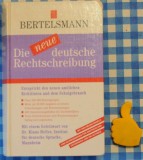 Die neue Deutsche Reichtschreibung Bertelsmann