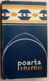 Cumpara ieftin POARTA INIMII/CULEGERE LITERARA,ALBA IULIA&#039;79:M.Stancel/I.Margineanu/I.Rahoveanu