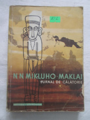 N.N. Mikluho - Maklai - Jurnal de calatorie vol.1 foto