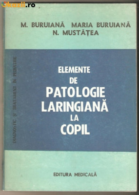 Elemente de patologie laringiana la copil-M.Buruiana foto