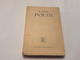 A. Toma - Poezii - Prima Ed. 1926,R11