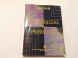 Introducere in Psihologie - Mielu Zlate,R11