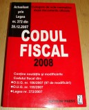 CODUL FISCAL 2008 - Culegere de Acte Normative