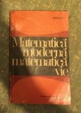 Matematica moderna matematica vie / Andre Revuz