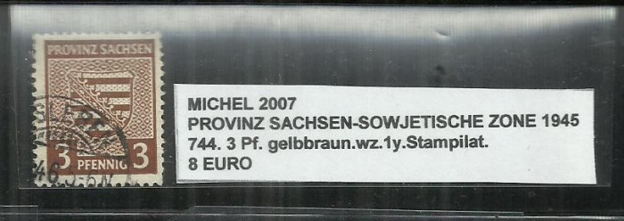 PROVINZ SACHSEN - SOWJETISCHE ZONE 1945 - 744,3 Pf - MICHEL 2007