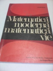 MATEMATICA MODERNA MATEMATICA VIE ANDRE REVUZ,EDITURA DIDACTICA 1970