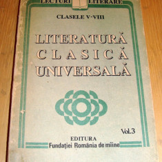 Literatura Clasica Universala - clasele V-VIII / Vol. 3