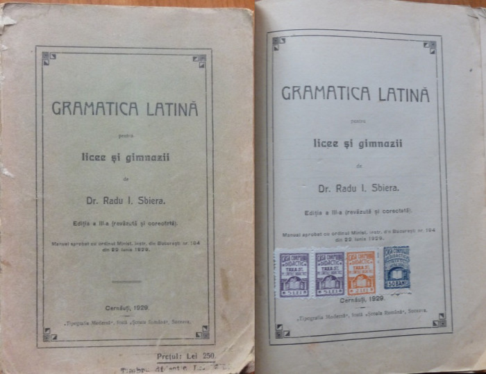 R. Sbiera , Gramatica latina pentru licee si gimnazii , Cernauti , 1929 , timbre