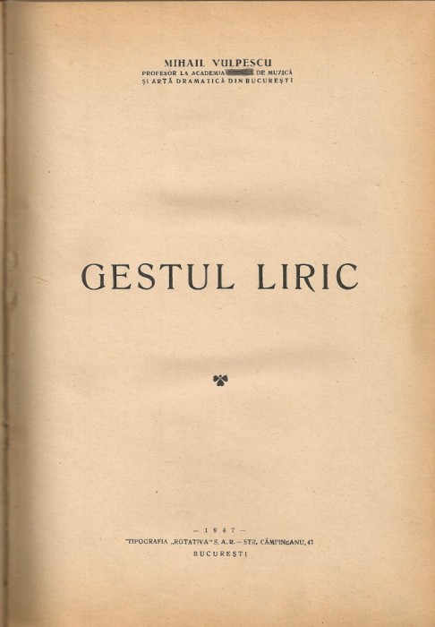Mihail Vulpescu - Gestul liric - 1947