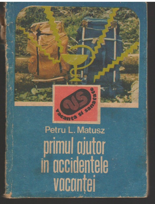 C6783 PRIMUL AJUTOR IN ACCIDENTELE VACANTEI - PETRU MATUSZ