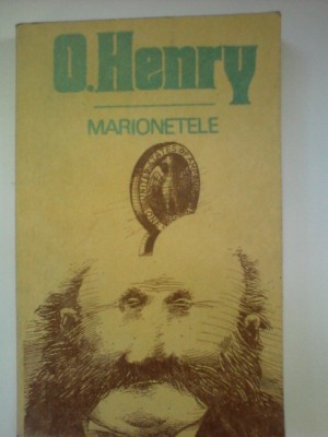 O. Henry - Marionetele foto