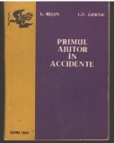 C6775 PRIMUL AJUTOR IN ACCIDENTE - L. BEJAN SI GH. GORNIC