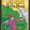 C6786 THE MARRY ADVENTURES OF ROBIN HOOD - HOWARD PYLE, AVENTURILE LUI ROBIN HOO