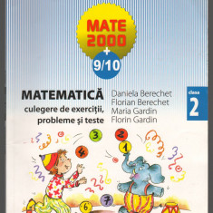 C6712 MATEMATICA. CULEGERE DE EXERCITII SI PROBLEME, TESTE - D. BERECHET, CL. 2