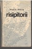C6693 RISIPITORII - MARIN PREDA, 1969