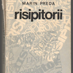 C6693 RISIPITORII - MARIN PREDA