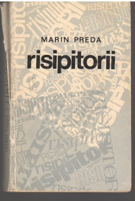 C6693 RISIPITORII - MARIN PREDA foto