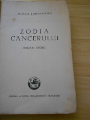 M. SADOVEANU--ZODIA CANCERULUI - 1942 foto