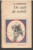 Un cuib de nobili - I.S. Turgheniev, Editura Eminescu, 1986, Roman