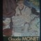 CLAUDE MONET * PAINTINGS IN SOVIET MUSEUMS * ALBUM {dimensiune 35 x 27 cm}