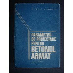 HR. POPESCU * M. ELENBOGEN - PARAMETRII DE PROIECTARE PENTRU BETONUL ARMAT